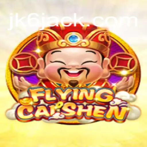 Explorando FlyingCaiShen: O Novo Fenômeno de JK6.COM